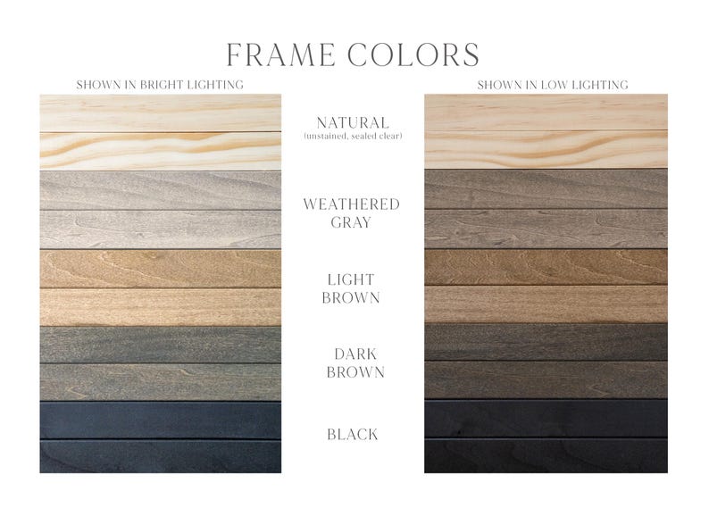 May include: Image showcasing frame color options. The text "FRAME COLORS" is at the top. The image displays wooden planks in various colors, including natural, weathered gray, light brown, dark brown, and black, under bright and low lighting conditions.