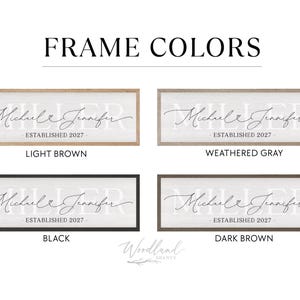 May include: Four rectangular wall signs with white backgrounds and black text reading MILLER, Michael & Jennifer, and ESTABLISHED 2027. The frames come in light brown, weathered gray, black, and dark brown finishes with the text FRAME COLORS.