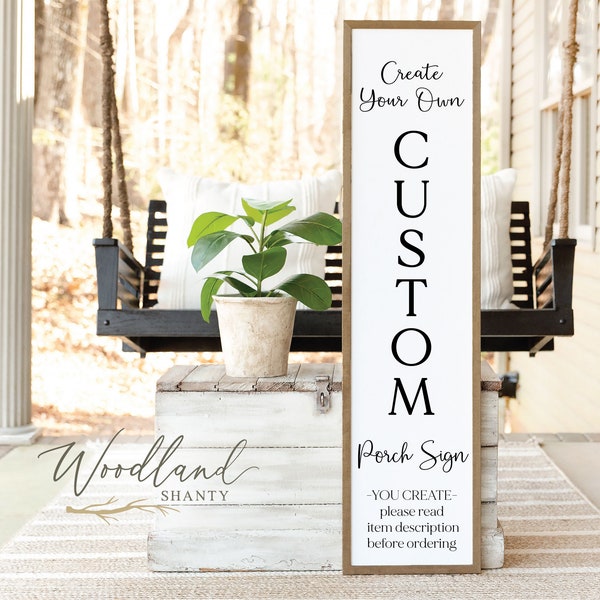 Create Your Own Custom Porch Sign, Custom Porch Sign, Custom Porch Sitter, Custom Welcome Porch Sign