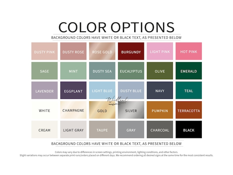 May include: A colour chart displaying various background colour options, such as dusty pink, sage, lavender, white, cream, and more. The text "COLOR OPTIONS" is at the top, with the text "BACKGROUND COLOURS HAVE WHITE OR BLACK TEXT, AS PRESENTED BELOW".