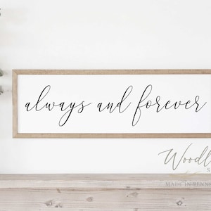 Always and Forever Sign, Above Bed Sign, Master Bedroom Sign, Anniversary Gift Idea, Gift for Spouse, Bedroom Wall Art, Wedding Gift Sign