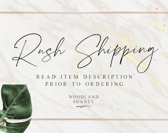 Rush Add On - We will make and ship your order next bus. day Mon-Thurs - Faster Shipping Upgrades Available