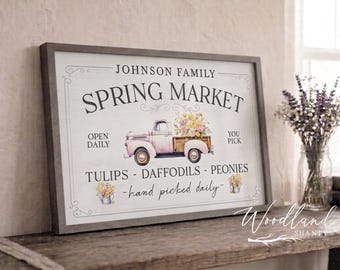 Personalized Spring Market Sign, Vintage Truck with Flowers Sign, Spring Decor, Spring Sign, Modern Farmhouse Spring Decor, Farmhouse Spring