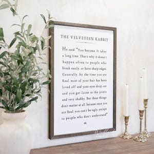 The Velveteen Rabbit Quote Sign, Farmhouse Decor, Farmhouse Wall Decor, Modern Farmhouse Wedding Wall Decor