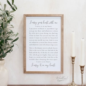 I Carry Your Heart | I Carry Your Heart With Me EE Cummings Sign | Farmhouse Wall Quote