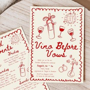 May include: A red and white invitation for a weekend event called "Vino Before Vows". The invitation includes a schedule of events for Friday, Saturday, and Sunday. The invitation also includes a disco ball, wine glasses, and a bottle of wine.
