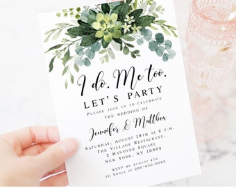 Greenery Reception Party Invitation Template, Elopement, I Do, Me Too, Lets Party, Download, Printable, Fully Editable, Templett #vmt5121