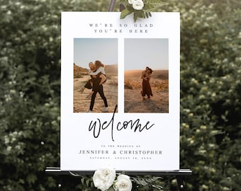 May include: A white welcome sign with two photos of a couple. The text reads "We're so glad you're here" and "Welcome to the wedding of Jennifer & Christopher Saturday, August 18, 2023".