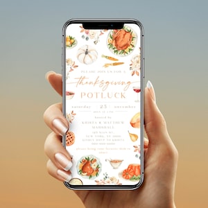 May include: A smartphone displays a Thanksgiving potluck invitation. The invitation features watercolor illustrations of a roasted turkey, pumpkin, pie, and other festive foods. The text reads "Thanksgiving Potluck" with the date and time.