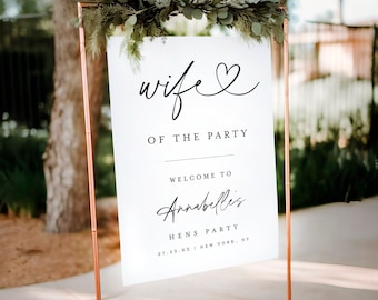 Hens Party Welcome Sign, Minimalist Hen Party Sign, Bachelorette Party Welcome Sign, Modern Hens Party Welcome Sign, Wife of The Party #f38