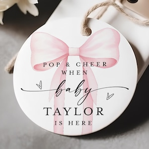 Pink Bow Tag, Pop And Cheer When Baby Is Here, Round Mini Champagne Favor Tags, Pop And Cheer Baby Shower Tag Editable #p14
