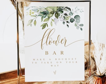 Greenery Gold Flower Bar Sign Template, Build Your Bouquet, Wedding Flower Favors, Bridal Decor, Baby Shower, Custom, Self-Editing DIY #c61