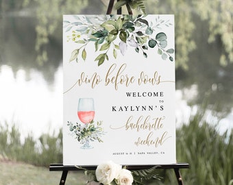 Instant Download Bachelorette Weekend Welcome Sign Template, Poster, Vino Before Vows, Templett, Personalized, Wine, Leaves, Greenery #c61