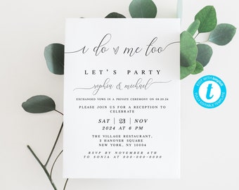 Printable Invitation Template, I Do, Me Too, Lets Party, Elopement Invite, Casual Reception, Templett, Self-Editing, Wedding Editable #vmt12