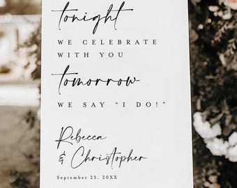 Tonight We Celebrate Welcome Sign, Printed Rehearsal Dinner Sign, Custom Wedding Sign, Elegant Wedding Welcome Board