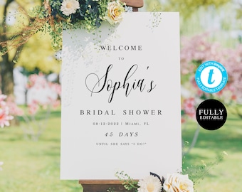 Bridal Shower Welcome Sign Template, Brunch Party Decor, Board, Instant Download, Days Until She Says I Do, Downloadable, Countdown #vmt27