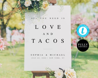 All You Need Is Love And Tacos Rehearsal Dinner Welcome Sign Template, Editable, Printable, Instant download, Poster, Minimalism, DIY #f25