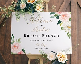 Welcome To Bridal Brunch Sign Template, Shower, Pastel Blush Floral, Wedding Countdown, Days Until She Says I Do, Hens Poster, Board #vmt423