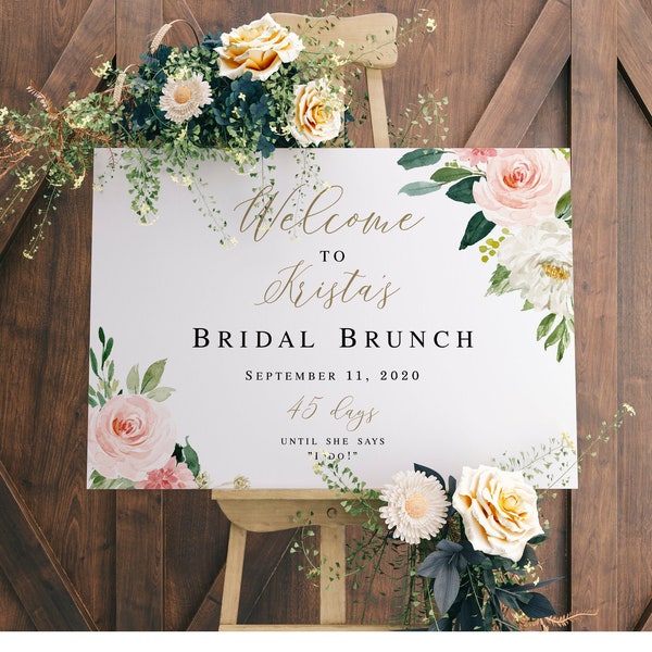 Welcome To Bridal Brunch Sign Template, Shower, Pastel Blush Floral, Wedding Countdown, Days Until She Says I Do, Hens Poster, Board #vmt423