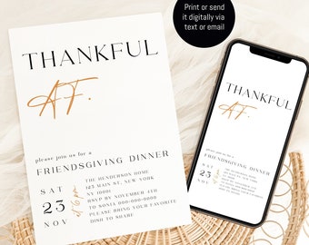 Friendsgiving Dinner Invitation Template, Thankful AF Invitation, Thanksgiving Invite, Friendsgiving Invitation, Friendsgiving Evite #f38