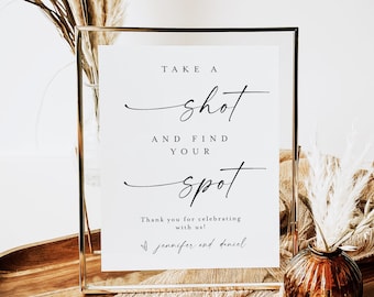 Take a Shot And Take Your Place Schild, minimalistisches Take A Drink Finde deinen Platz Schild, Hochzeitsschild Vorlage, Download #f37