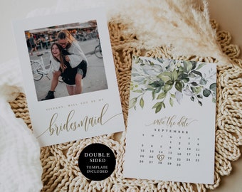 Printable Calendar Proposal Card Template, Will You Be My Bridesmaid Card With Picture, Instant download, Try Before You Buy, Greenery #c61
