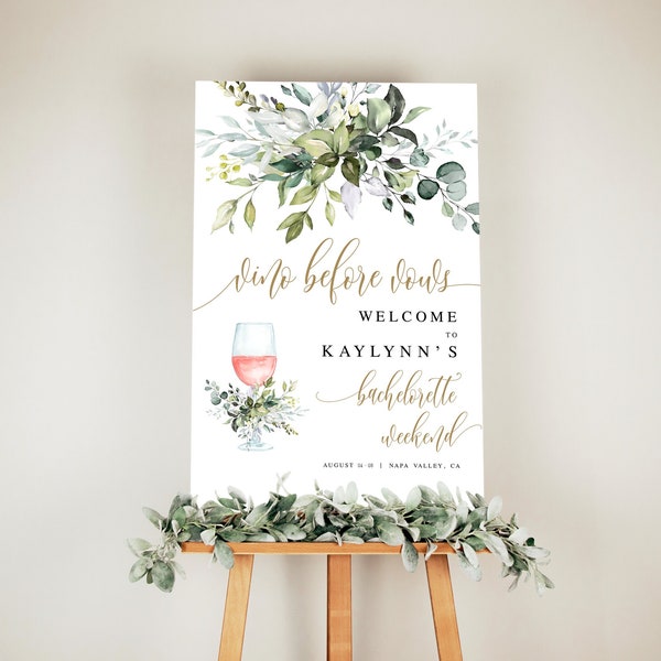 Instant Download Bachelorette Weekend Welcome Sign Template, Vino Before Vows, Poster, Templett, Personalized, Wine, Leaves, Greenery #c61