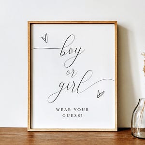 Boy or Girl Gender Reveal Sign, Editable Boy Or Girl Sign Wear Your Guess Gender Reveal Game He or She What Will Baby Be Gender Guess #vmt12