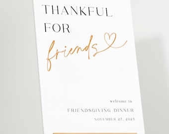 Friendsgiving Dinner Welcome Sign, Thankful For Friends Poster, Autumn Friendsgiving Sign, Custom Thanksgiving Decor #f38