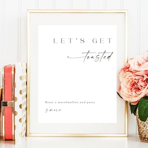 Lets Get Toasted, Roast A Marshmallow And Party S&#39;More Sign Template, Smore Bar Station, Create Your Own Sign, Wedding, Baby Shower #f37