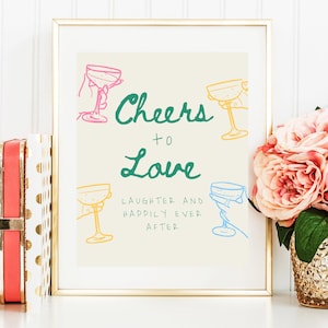 Cheers To Love Shower Signs, Hand Drawn Cheers To Love Sign For Rehearsal Dinner, Champagne Place Display, Cheers To Love Laughter #c97