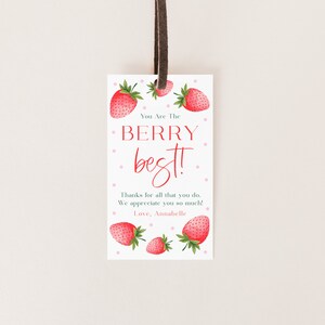 Berry Best Tag, Editable Berry Best Tag, You're The Berry Best Teacher Appreciation Tag, Strawberry Gift Tag, Cookie Thank You Tag #b12