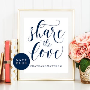 Share the love sign Hashtag wedding sign Navy wedding template Navy blue wedding decor Editable template Social media wedding sign vm23 image 6