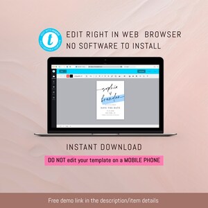 May include: A laptop screen displaying a website with a save the date template. The template is a light blue and white design with the text "Sophia & Brandon" and "Save the Date". The text "Edit Right in Web Browser No Software to Install" is displayed above the laptop.