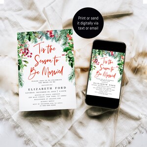 May include: A wedding invitation with the text "Tis the Season to Be Married" in red script, framed by green and red botanical illustrations. The invitation is displayed on a white surface, with a smartphone showing the same design.
