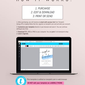 May include: A laptop screen shows a template for a save the date card with the text "sophia & brandon" in black script font. The text "Save the Date" is in a sans-serif font. The template is being edited on the website templett.com. The text "This template is edited on templett.com in web browser. DO NOT edit your template on a MOBILE PHONE" is displayed below the laptop screen.