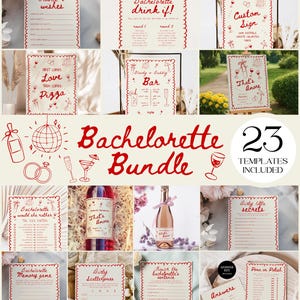 May include: A collection of red and white Bachelorette party templates. The bundle includes signs, games, and advice cards. The text includes "Advice + Wishes", "Bachelorette drink if!", "First comes love then comes pizza", and "That's Amore".