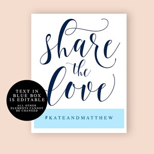 Share the love sign Hashtag wedding sign Navy wedding template Navy blue wedding decor Editable template Social media wedding sign vm23 image 2