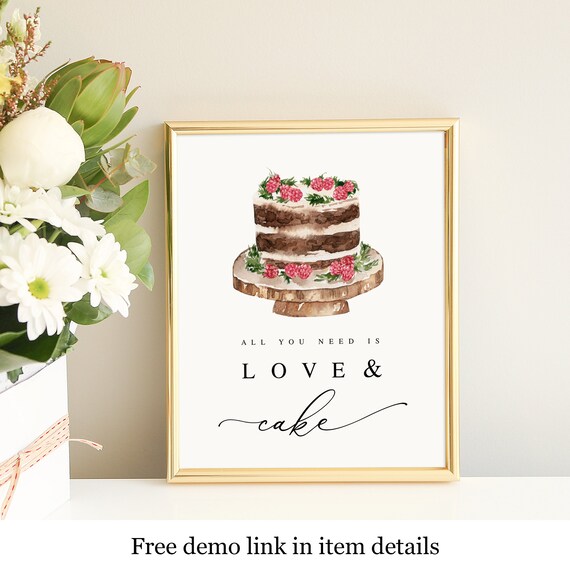 Sign Printable All You Need is Love and Cake Sign Template | Etsy