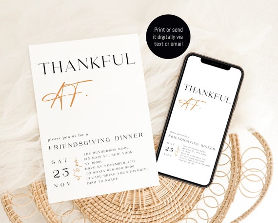Friendsgiving Dinner Invitation Template, Thankful AF Invitation, Thanksgiving Invite, Friendsgiving Invitation, Friendsgiving Evite #f38