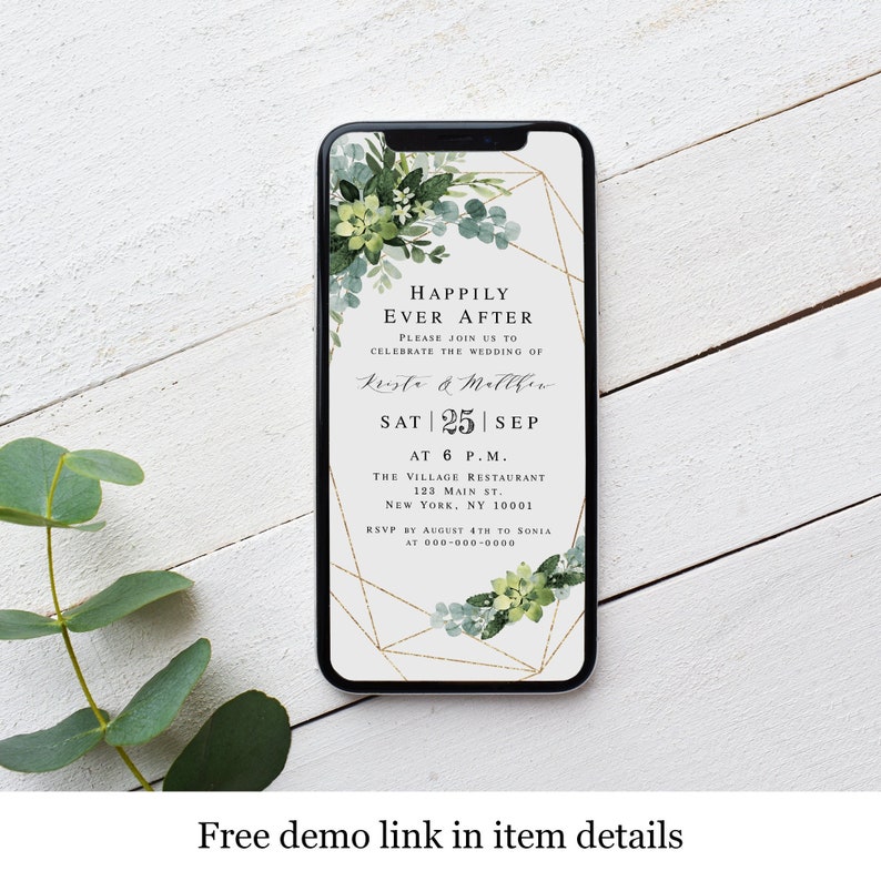 May include: A digital wedding invitation with a gold geometric frame and green watercolor foliage. The text reads "Happily Ever After" and includes the names "Kuste & Melthen", the date "Sat | 25 | Sep", the time "At 6 P.M.", the location "The Village Restaurant", the address "123 Main St. New York, NY 10001", and the RSVP information "RSVP by August 4th to Sonia at 000-000-0000".