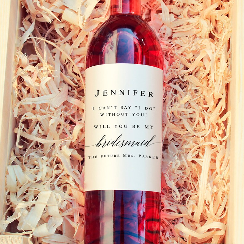 Will You Be My Bridesmaid Wine Label Bridesmaid Proposal Etsy