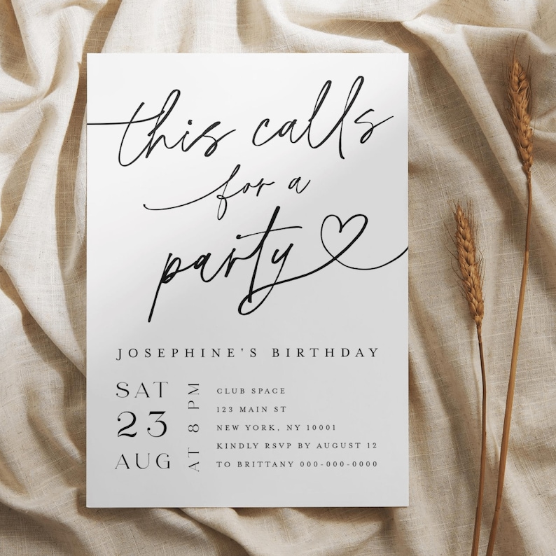 Minimalist printed birthday party invitation card featuring elegant black calligraphy text “this calls for a party” with a heart accent, designed for an adult birthday celebration. The card is displayed on a soft neutral fabric background with wheat accents, emphasizing its modern, classy, and printed-on-cardstock quality. Perfect for birthday parties, anniversaries, and adult gatherings.