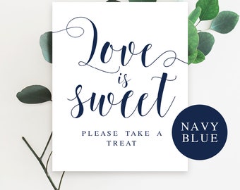 Love is sweet take a treat sign Nautical wedding shower Navy wedding decor Wedding cake table decor Nautical wedding sign Candy buffet #vm23