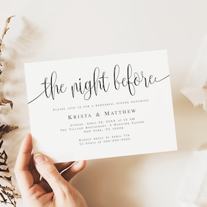 May include: A white invitation card with black text that reads "the night before" and details for a rehearsal dinner honoring Krista & Matthew. The event is scheduled for Sunday, April 22, 20XX at 10 AM at The Village Restaurant, 2 Hanover Square, New York, NY 10004. RSVP by April 7th to Sonia at 000-000-0000.