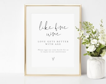 Minimalist Like Wine Love Gets Better With Age Sign Template, Please Sign Our Wine Bottle, Templett, Guest Book Ideas, DIY Personalized #f35