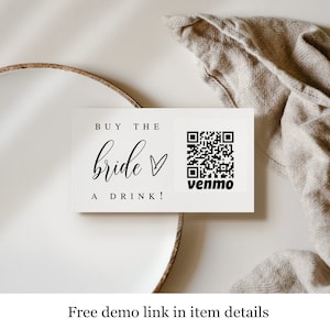 Kaufen Sie die Braut A Drink QR-Code-Karte, Cash App, Venmo, herunterladbar, kaufen Sie die Bachelorette eine Trinkkarte, DIY Custom, Ticket, Tag, Pay Pal # F27