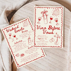 May include: A red and white invitation for a weekend event called "Vino Before Vows". The invitation includes a schedule of events for Friday, Saturday, and Sunday. The invitation also includes a disco ball, wine glasses, and a bottle of wine.