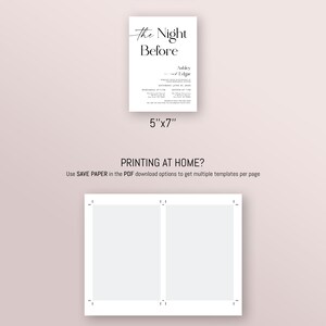 May include: Printable wedding invitation template with the text "The Night Before" and the names "Ashley Edgar". The invitation is 5 inches by 7 inches and includes instructions for printing at home.