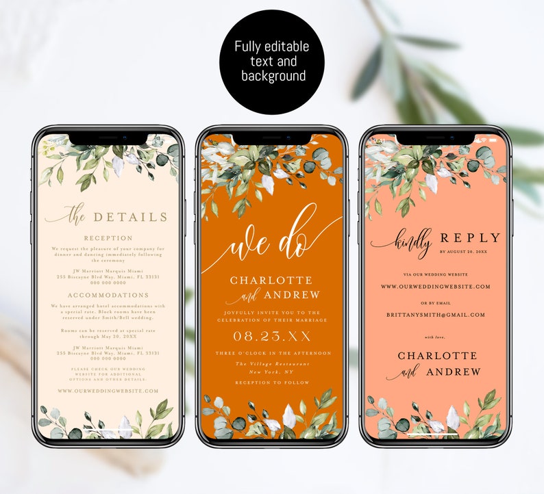 May include: Three phone screen mockups with wedding invitation designs. The first screen has a peach background with green and white floral accents and the text "The Details". The second screen has an orange background with green and white floral accents and the text "We Do Charlotte and Andrew". The third screen has a peach background with green and white floral accents and the text "Kindly Reply".